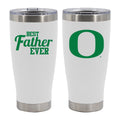 20oz White Stainless Steel Tumbler, Direct Print, Best Father Ever Design, University of Oregon