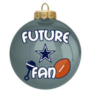 Future Fan Ball Ornament | Dallas Cowboys
CurrentProduct, DAL, Dallas Cowboys, Holiday_category_All, Holiday_category_Ornaments, NFL
The Memory Company